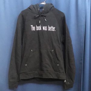 “The book was better” Hoodie